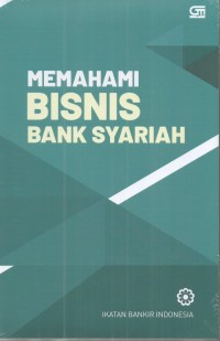 Image of Memahami Bisnis Bank Syariah