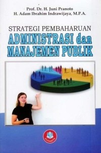 Image of Strategi Pembaharuan Administrasi dan Manajemen Publik