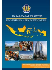 Image of Dasar-Dasar Praktek Penyusunan APBN di Indonesia