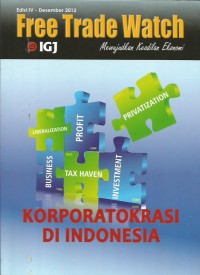 Image of Free Trade Watch : Mewujudkan Keadilan Ekonomi = Perjanjian CEPA Legalisasi Penjajahan Uni Eropa