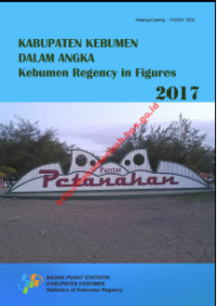 Image of Kabupaten Kebumen Dalam Angka; Kebumen Regency in Figures 2017