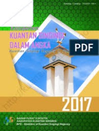 Image of Kabupaten Kuantan Singingi Dalam Angka 2017; Kuantan Singingi Regency in Figures 2017