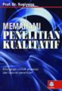 Image of Memahami Penelitian Kualitatif