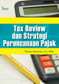 Image of Tax Review dan Strategi Perencanaan Pajak