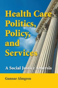 Image of Health care, Politics, Policy and Service