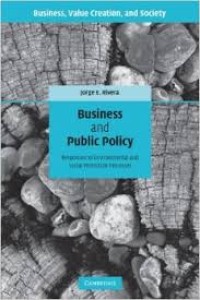 Image of Business And Public Policy; responses to enviromentl and social protection proceses
