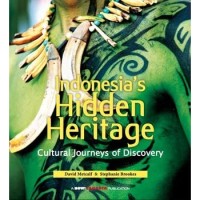 Image of Indonesia's Hidden Heritage: Cultural Juorneys of Discovery