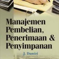 Image of Manajemen Pembelian, Penerimaan dan Penyimpanan
