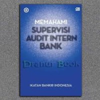 Image of Memahami Supervisi Audit Bank