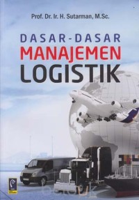 Image of Dasar-Dasar manajemen logistik