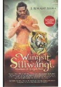 Image of Wangsit Siliwangi; harimau di tengah bara