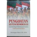 Penguatan Sistem Demokrasi Untuk Membangun Ekonomi yang Berkualitas : Studi Kasus Provinsi Papua