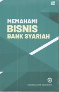 Memahami Bisnis Bank Syariah