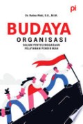 Budaya Organisasi dalam Penyelenggaraan Pelayanan Pendidikan