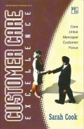 Custumer Care Excellence : Cara Untuk Mencapai Custumer Focus