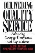Delivering Quality Service,Quality service;balancing customer perception and expextetion