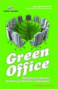 Green Office : Manajemen Kantor Berkonsep Ramah Lingkungan