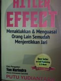 HITLER EFFECT; menaklukkan & menguasai orang lain semudah menjentikkan jari