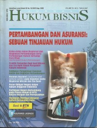 Jurnal Hukum Bisnis : Pertambangan dan Asuransi = Sebuah Tinjauan Hukum