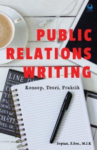 Publik Reletions Writing; Konsep, teori, praktik