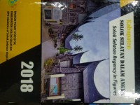 Kabupaten Solok Selatan Dalam Angka; Solok Selatan Regency in Figures 2018