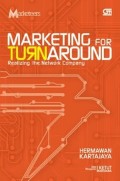 Marketing Turnaround;realizing the network company