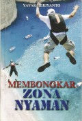 Membongkar Zona Nyaman