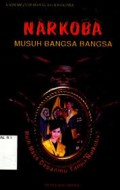 Vadecum Masalah Narkoba : Narkoba Musuh Bangsa-Bangsa