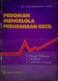PEDOMAN MENGELOLA PERUSAHAAN KECIL