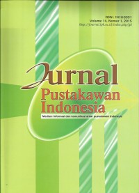 Jurnal Pustakawan Indonesia : Medium Informasi dan Komunikasi antar Pustakawan Indonesia