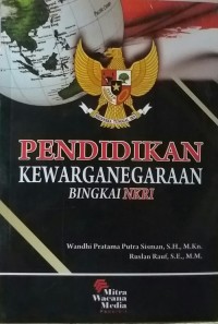 Pendidikan Kewarganegaraan : Bingkai NKRI