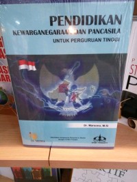 Pendidikan Kewarganegaraan Dan Pancasila untuk perguruan tinggi