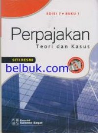 Perpajakan; teori dan kasus ed.7 - buku 1