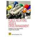 Public Relation, Issue & Crisis Manageent ; Pendekatan Critical Public reltions, Etnografi Kritis & Kualiatif