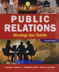 public relation strategi dan taktik jilid II