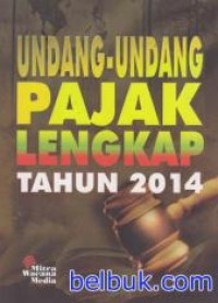UNDANG-UNDANG PAJAK LENGKAP TAHUN 2017
