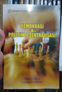Demokrasi & Politik Desentralisasi