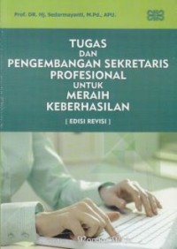 Tugas dan pengembangan sekertaris