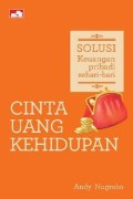 Cinta Uang Kehidupan