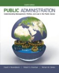 Public Administration: Understanding Management, Politics, and Law in the Public Sector