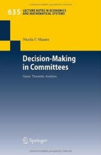 Decision Making in Committes; game-theoretic analysis