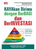 Kayakan Dirimu dengan Berbagi dan Berinvestasi