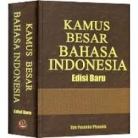 Kamus Besar Bahasa Indonesia- cetakan ke VII