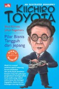Kiichiro Toyota, Pilar Bisnis Tangguh dari Jepang