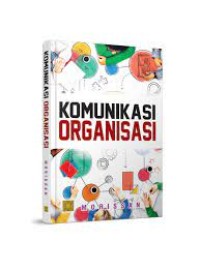 Komunikasi Organisasi