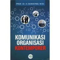 Komunikasi Organisasi Kontemporer