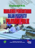 Manajemen Pemerintahan; dalam Derspektif Pelayanan Publik edisi 2