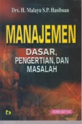 Manajemen; dasar, pengertian dan masalah edisi revisi