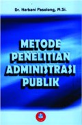 Metode Penelitian Administrasi Publik