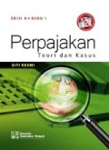 Perpajakan; teori dan kasus -Buku I Edisi VIII
